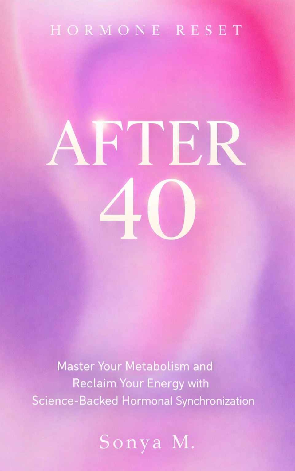 Hormone Reset After 40