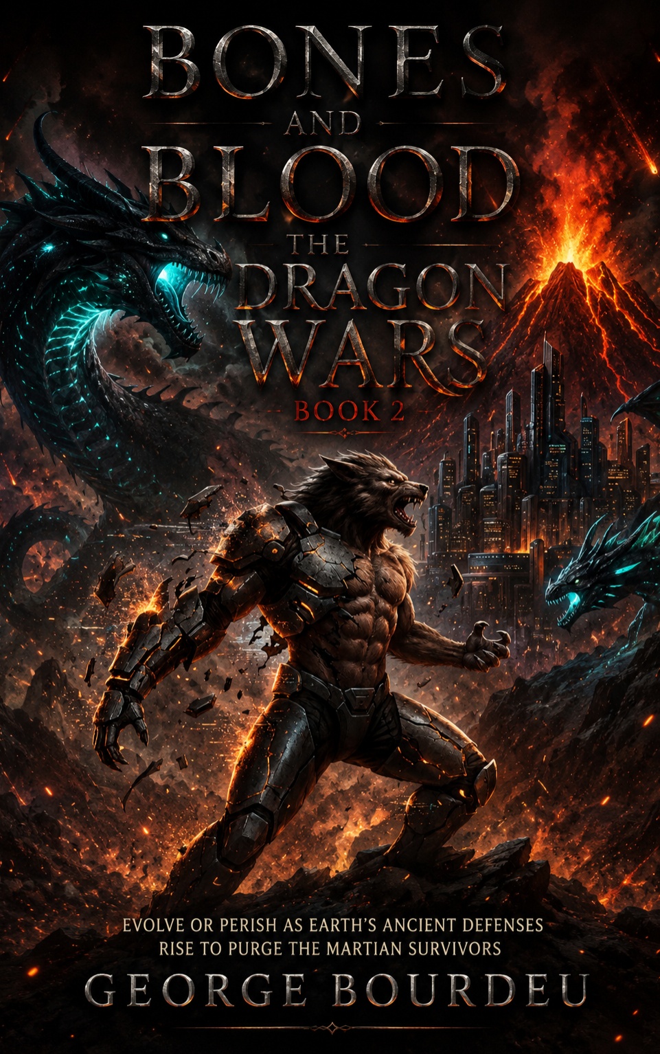 Bones and Blood The Dragon Wars Book 2