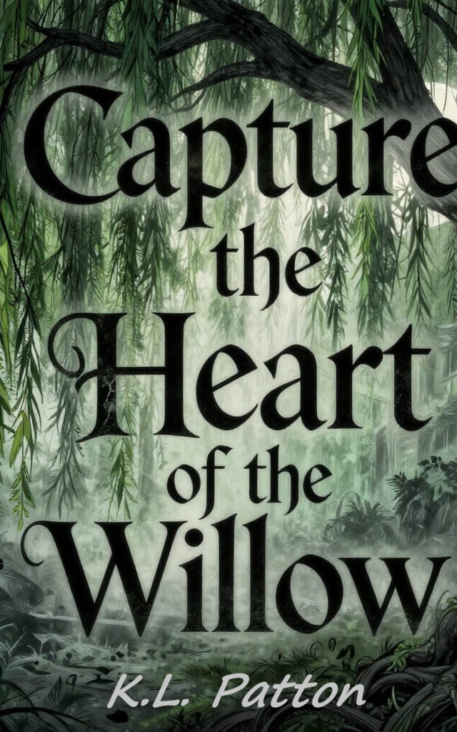 Capture The Heart Of The Willow