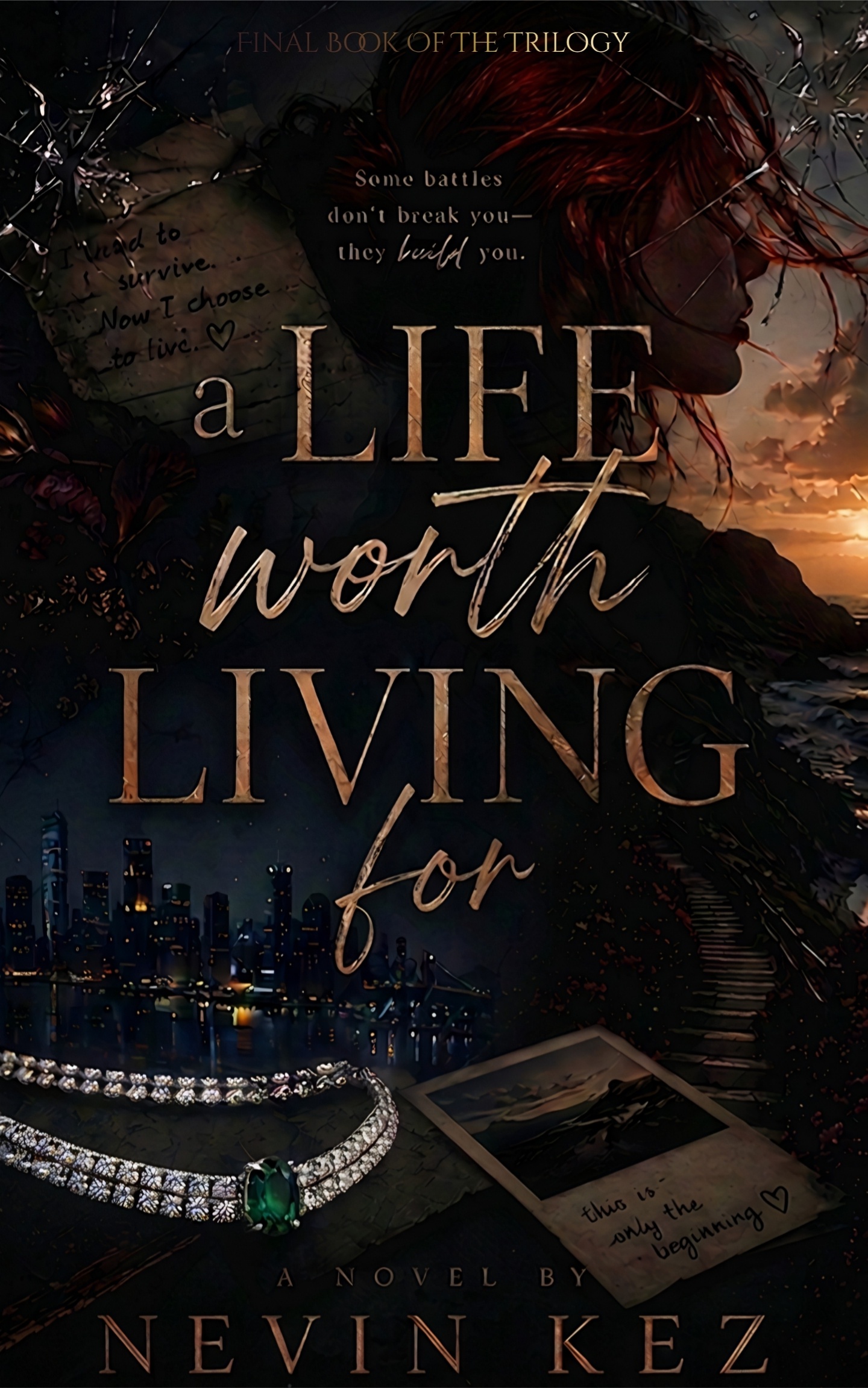 A Life Worth Living For
