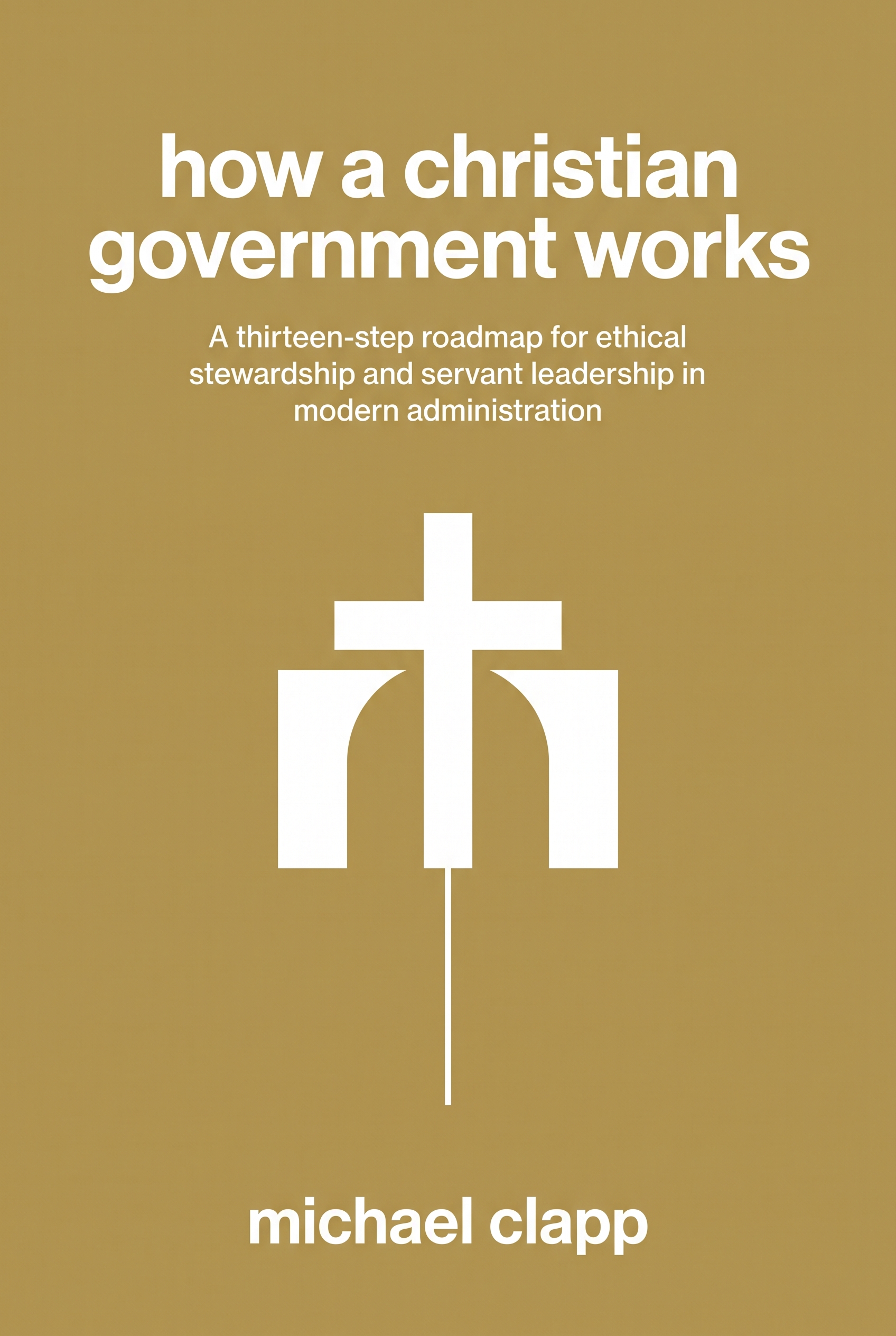 how a christian government works