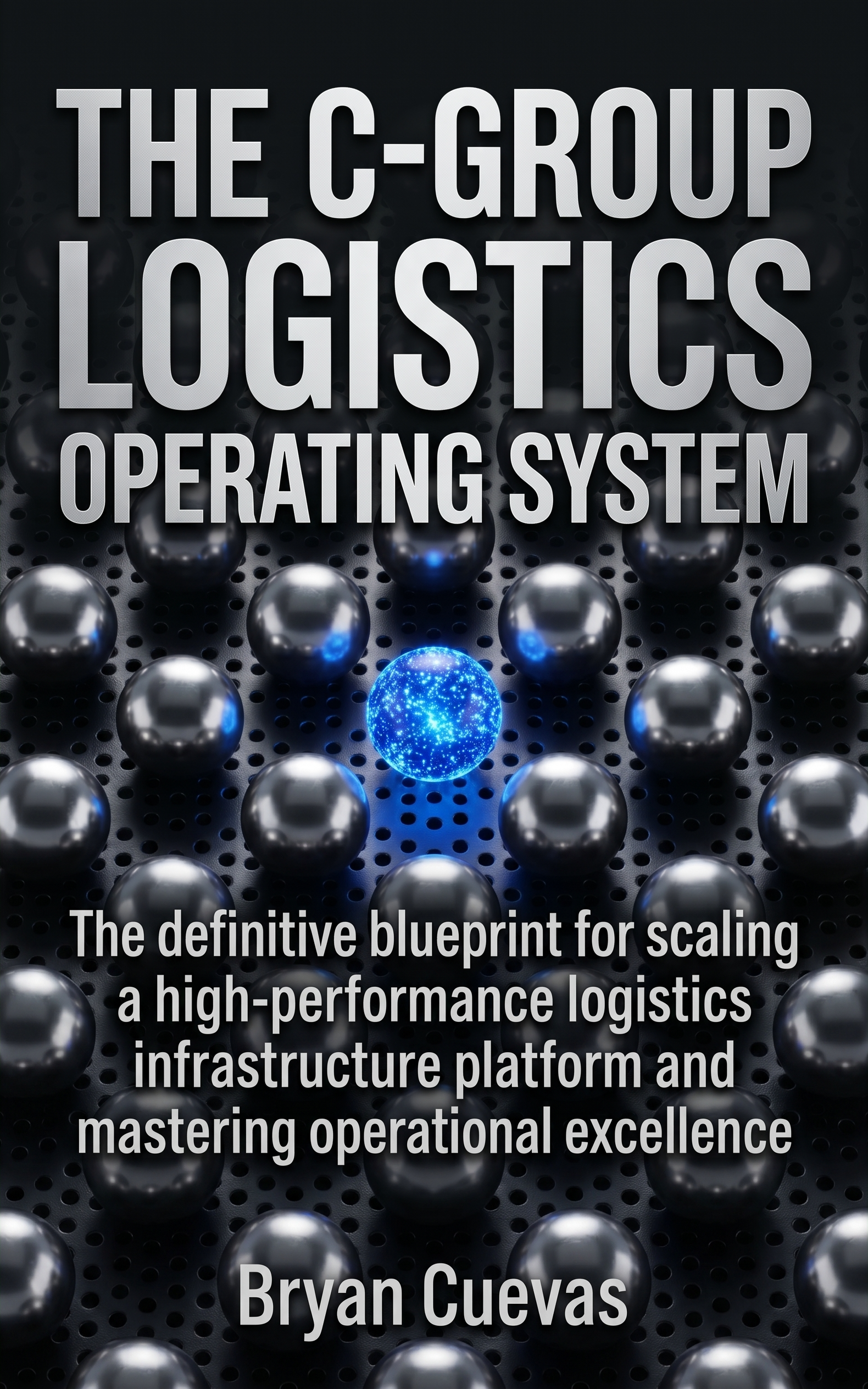 THE C-GROUP LOGISTICS OPERATING SYSTEM