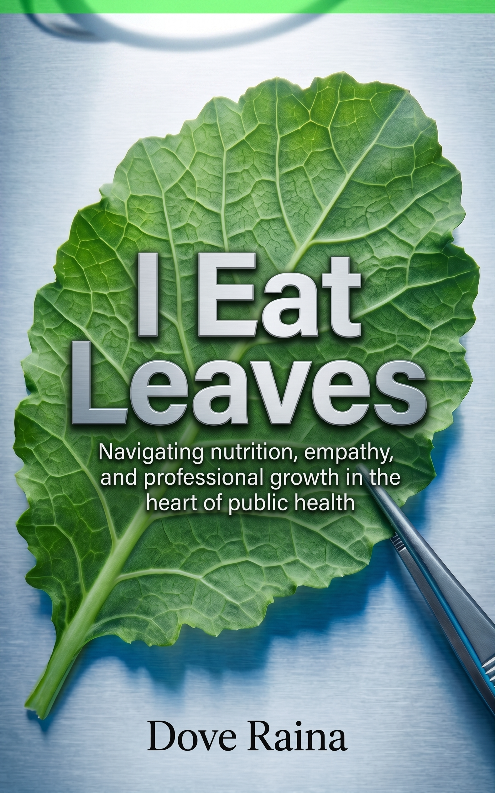 I Eat Leaves