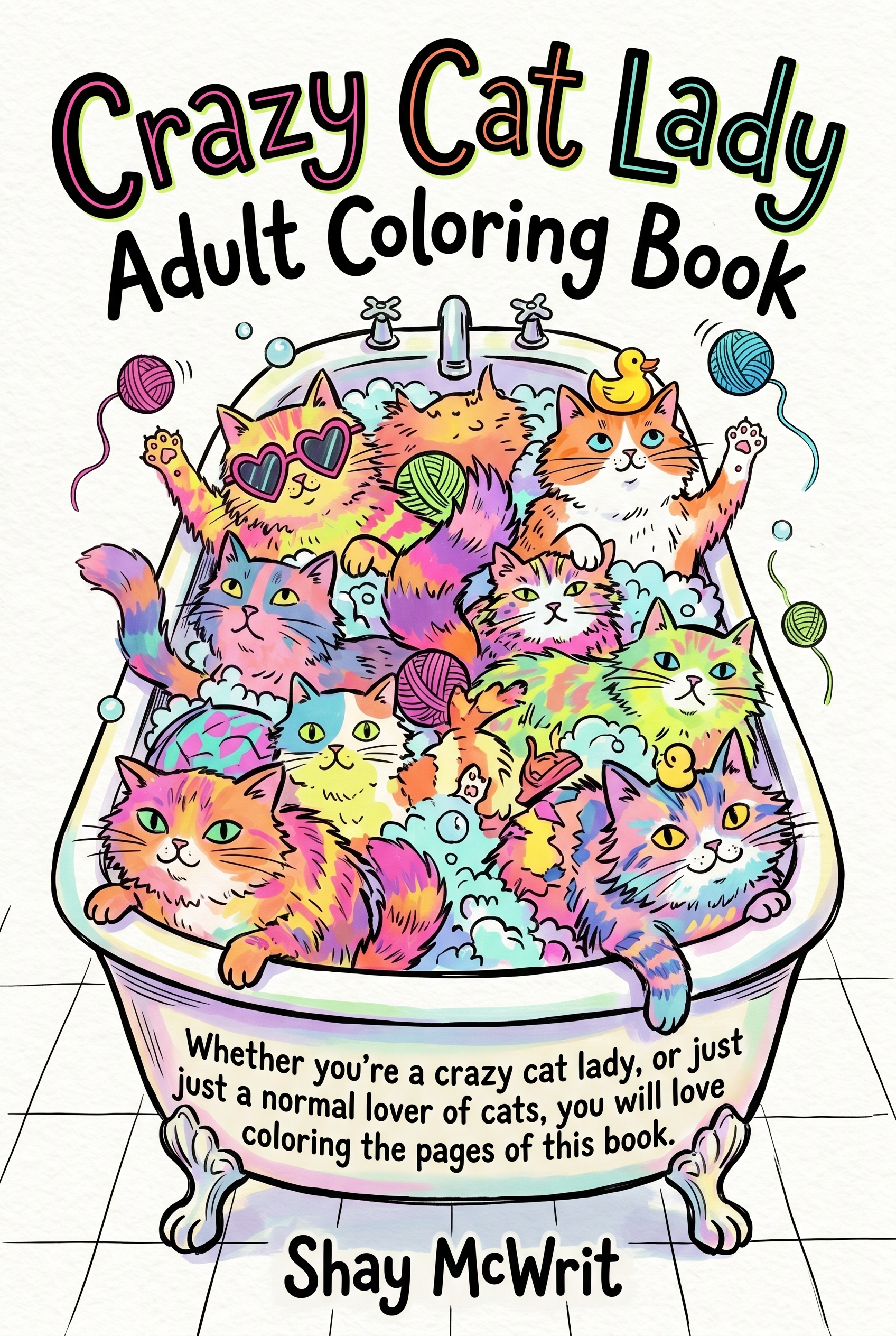 Crazy Cat Lady Adult Coloring Book