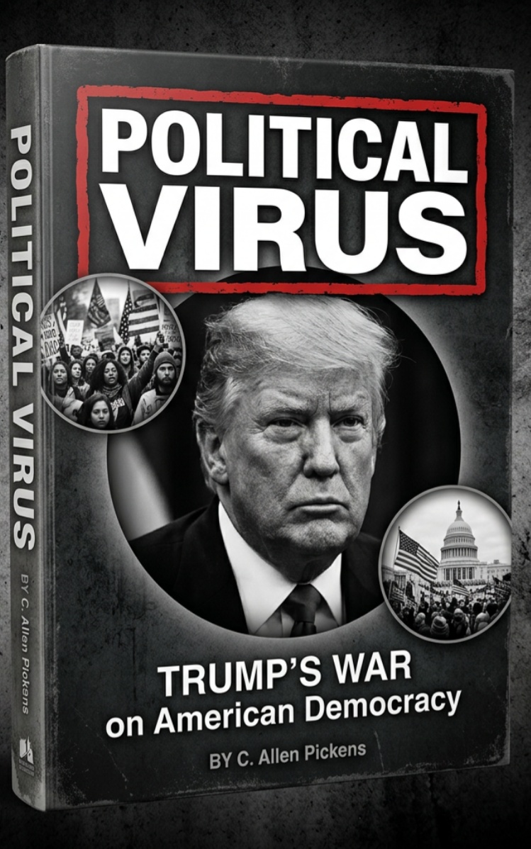 Political Virus - Trump's War On American Democracy