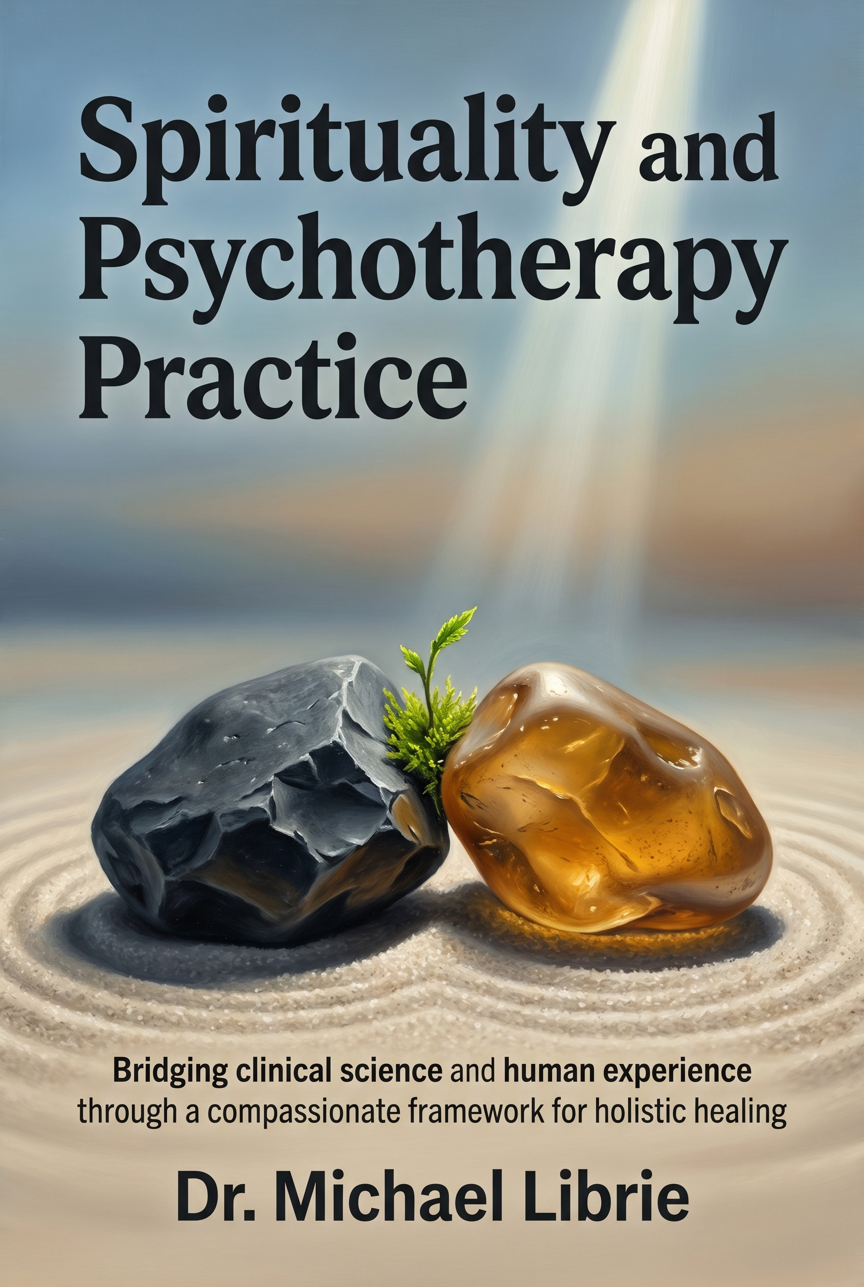 Spirituality and Psychotherapy Practice