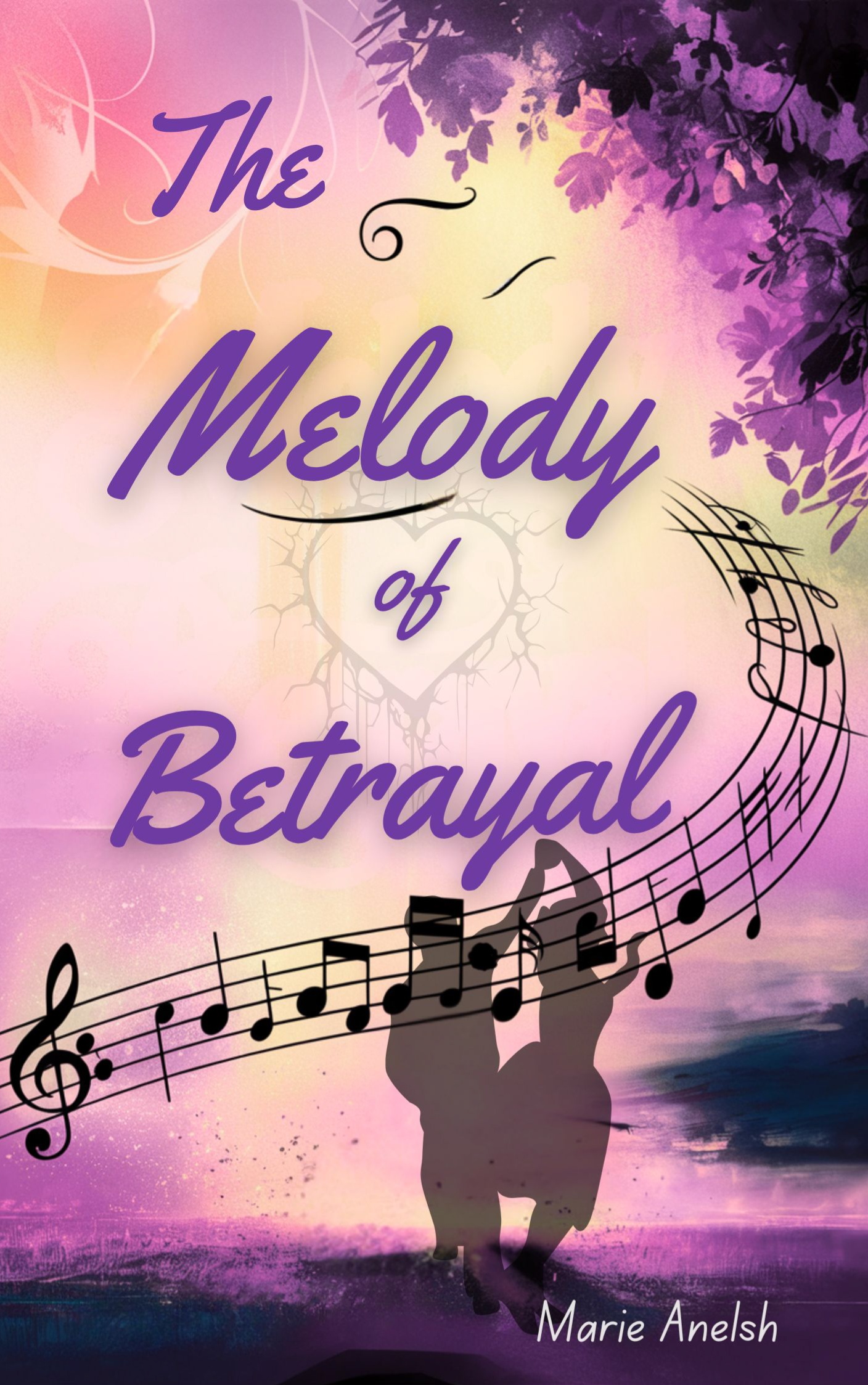 The Melody Of Betrayal
