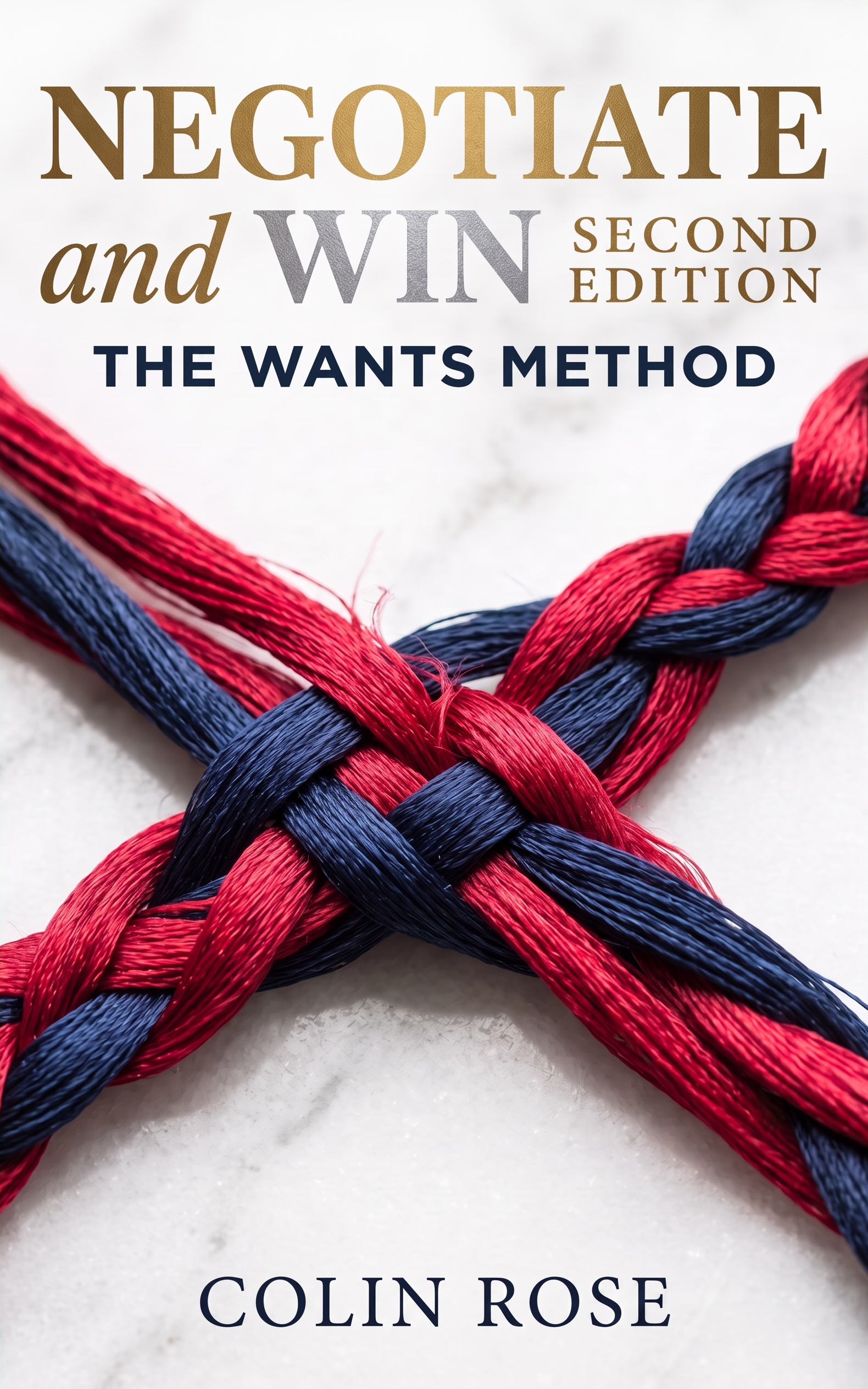 Negotiate and Win - Second Edition