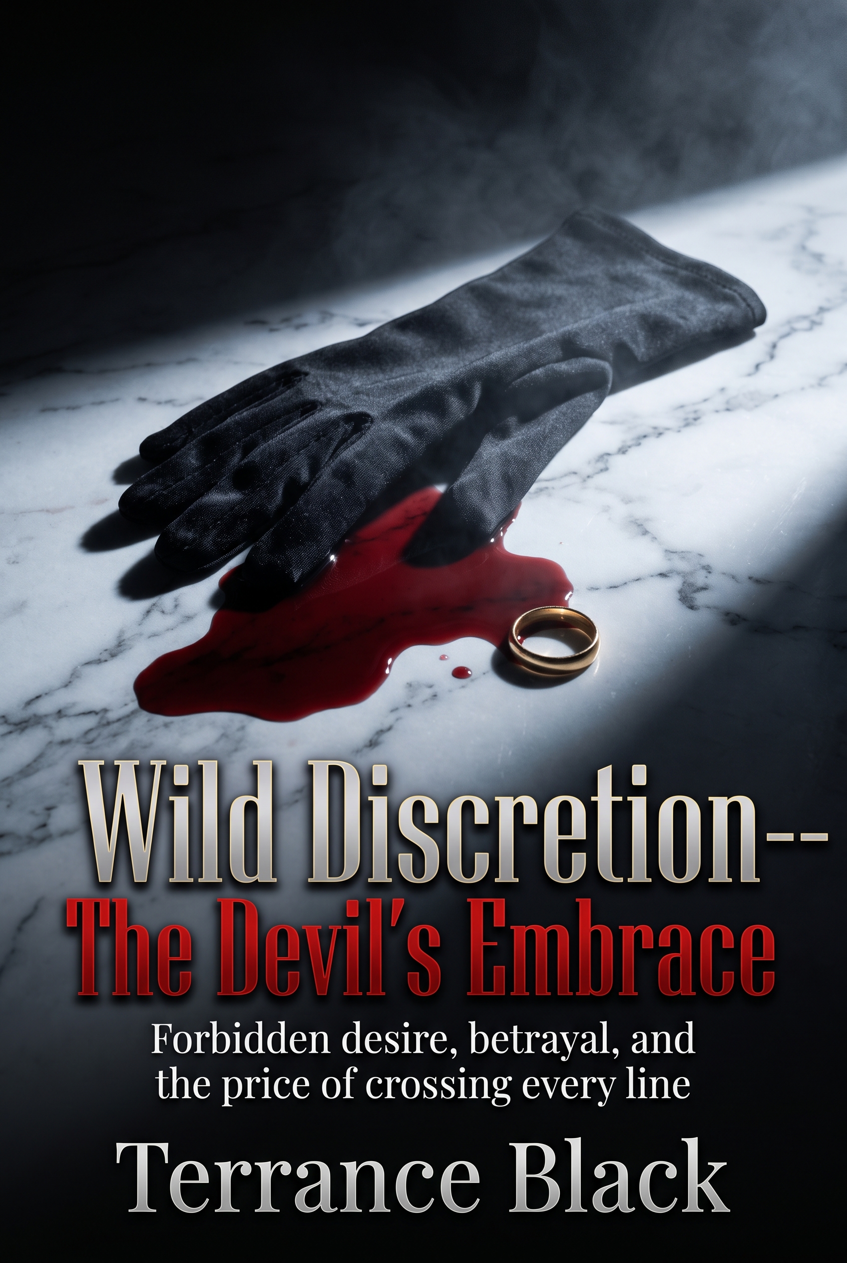 Wild Discretion -- The Devil's Embrace