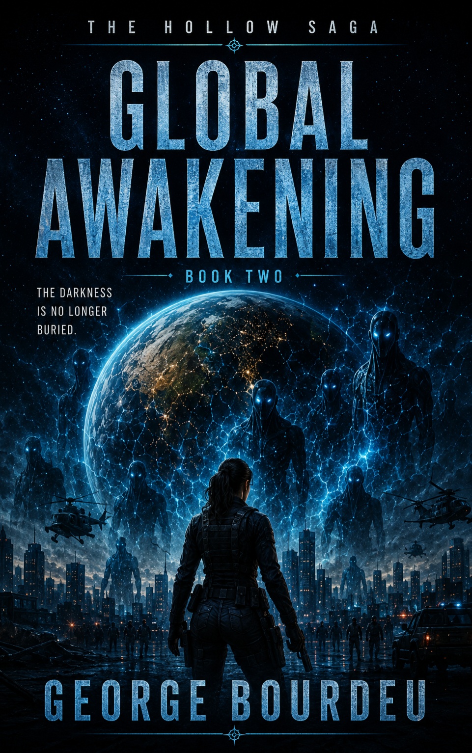 Global Awakening The Hollow Saga Book 2