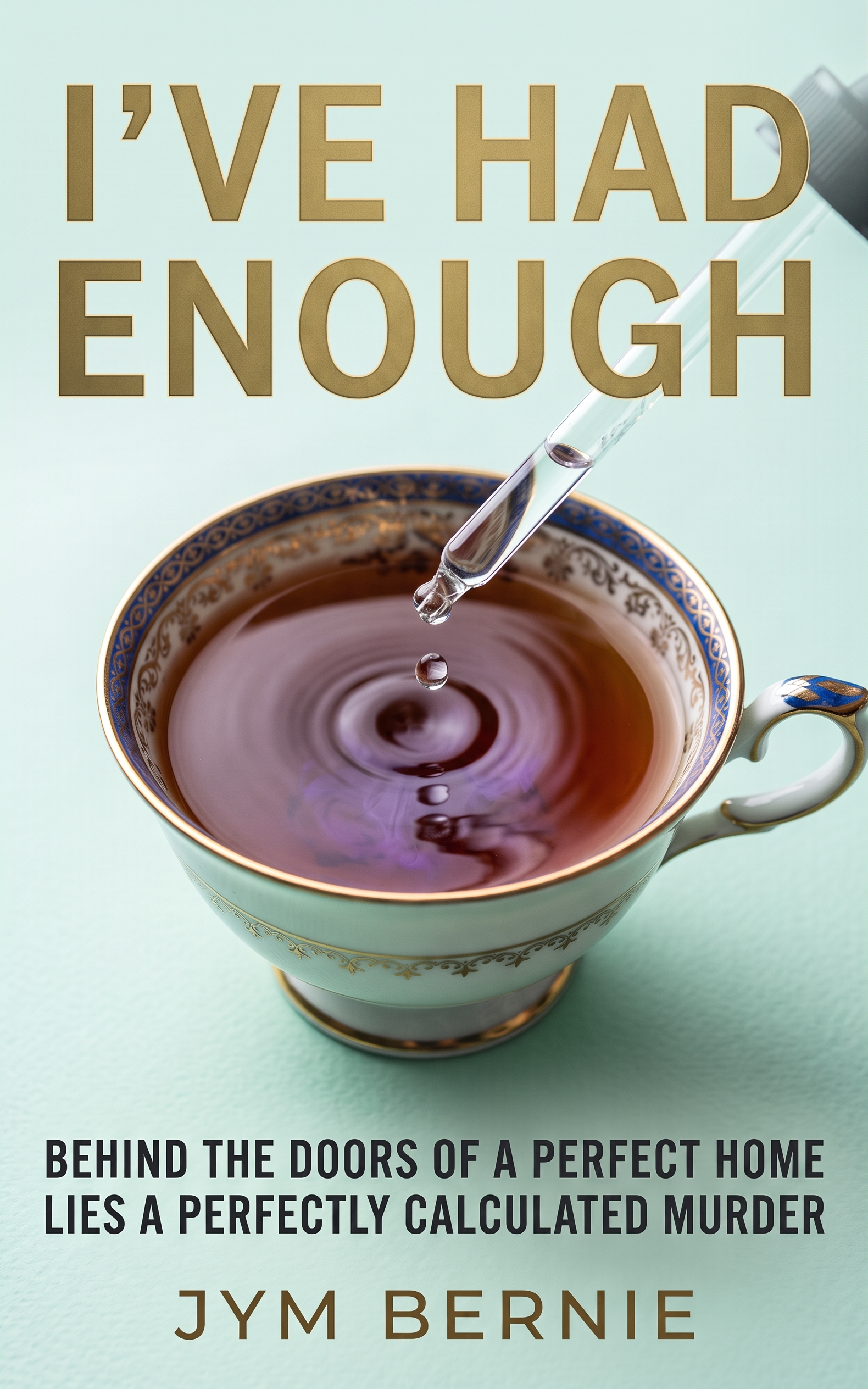 I've Had Enough