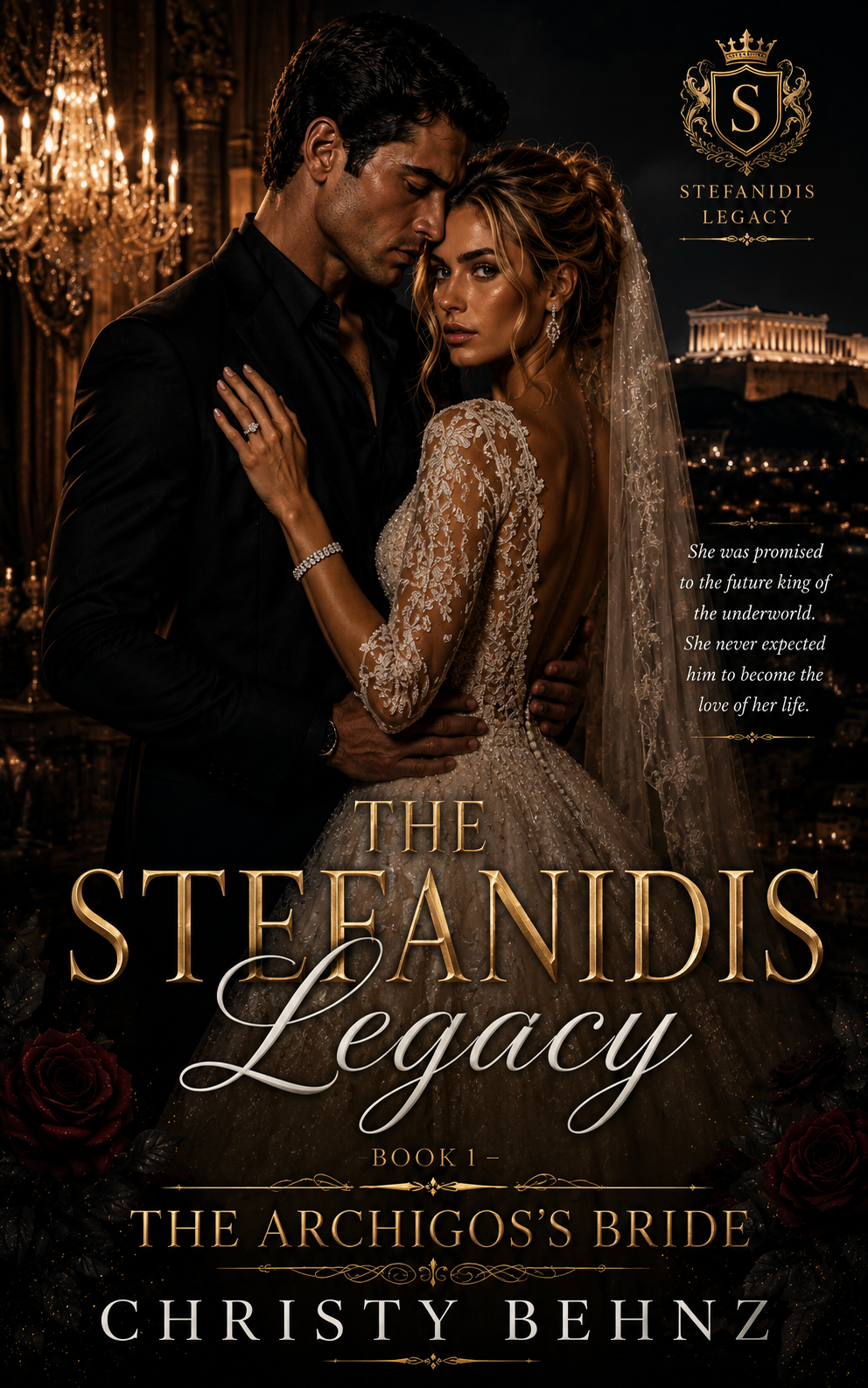 The Stefanidis Legacy Book 1 – The Archigos's Bride
