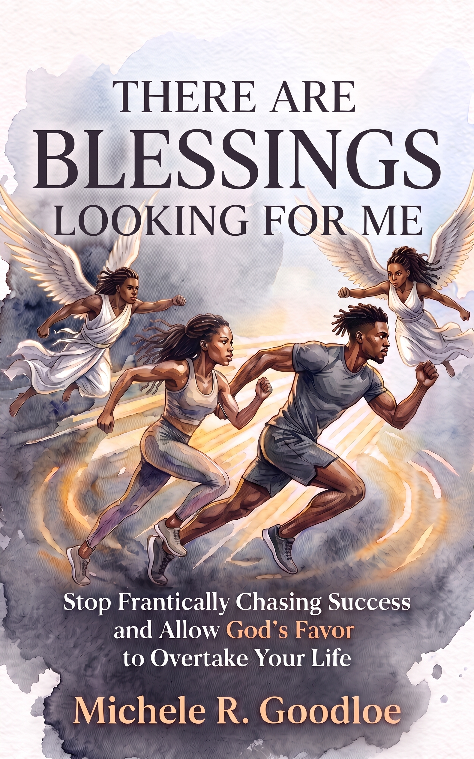 THERE ARE BLESSINGS LOOKING FOR ME