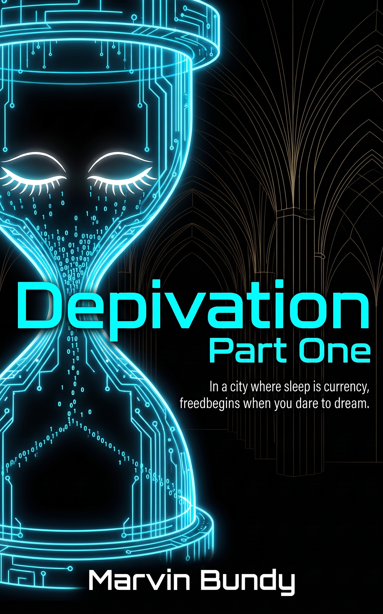 Depivation Part One