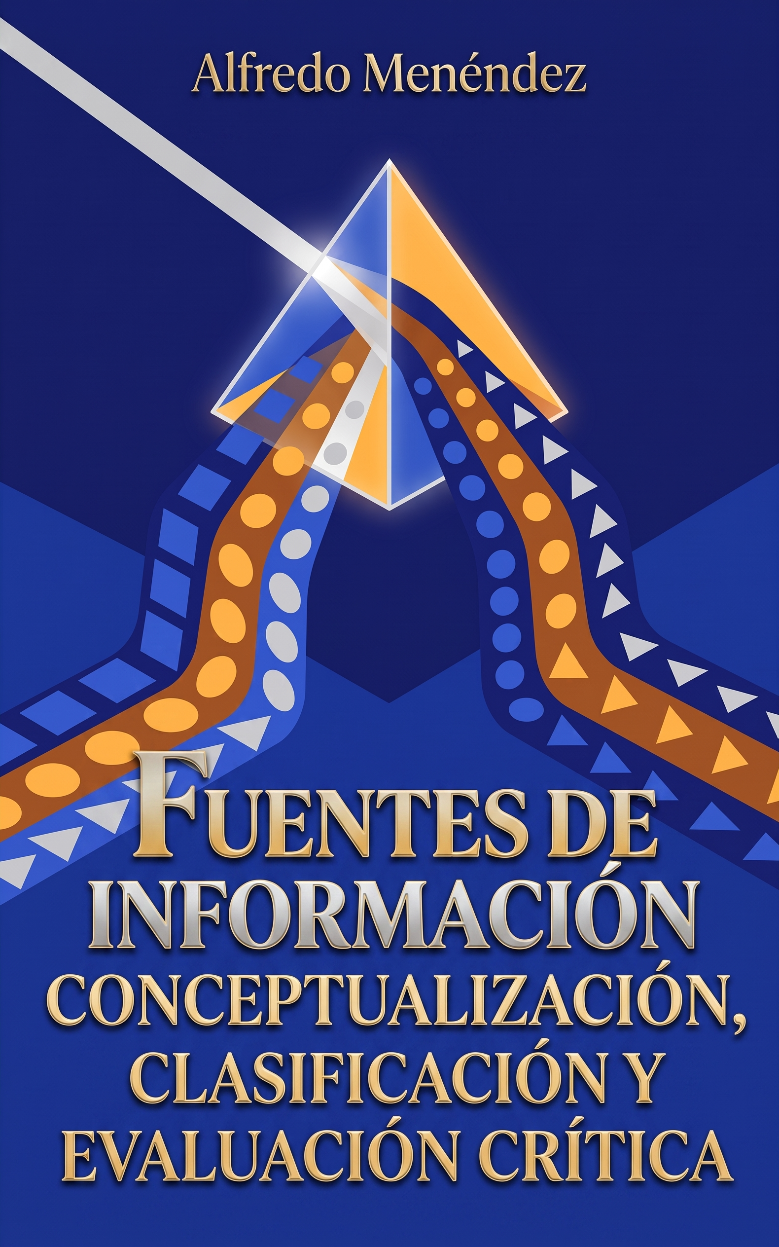 Fuentes de información: conceptualización, clasificación y evaluación crítica