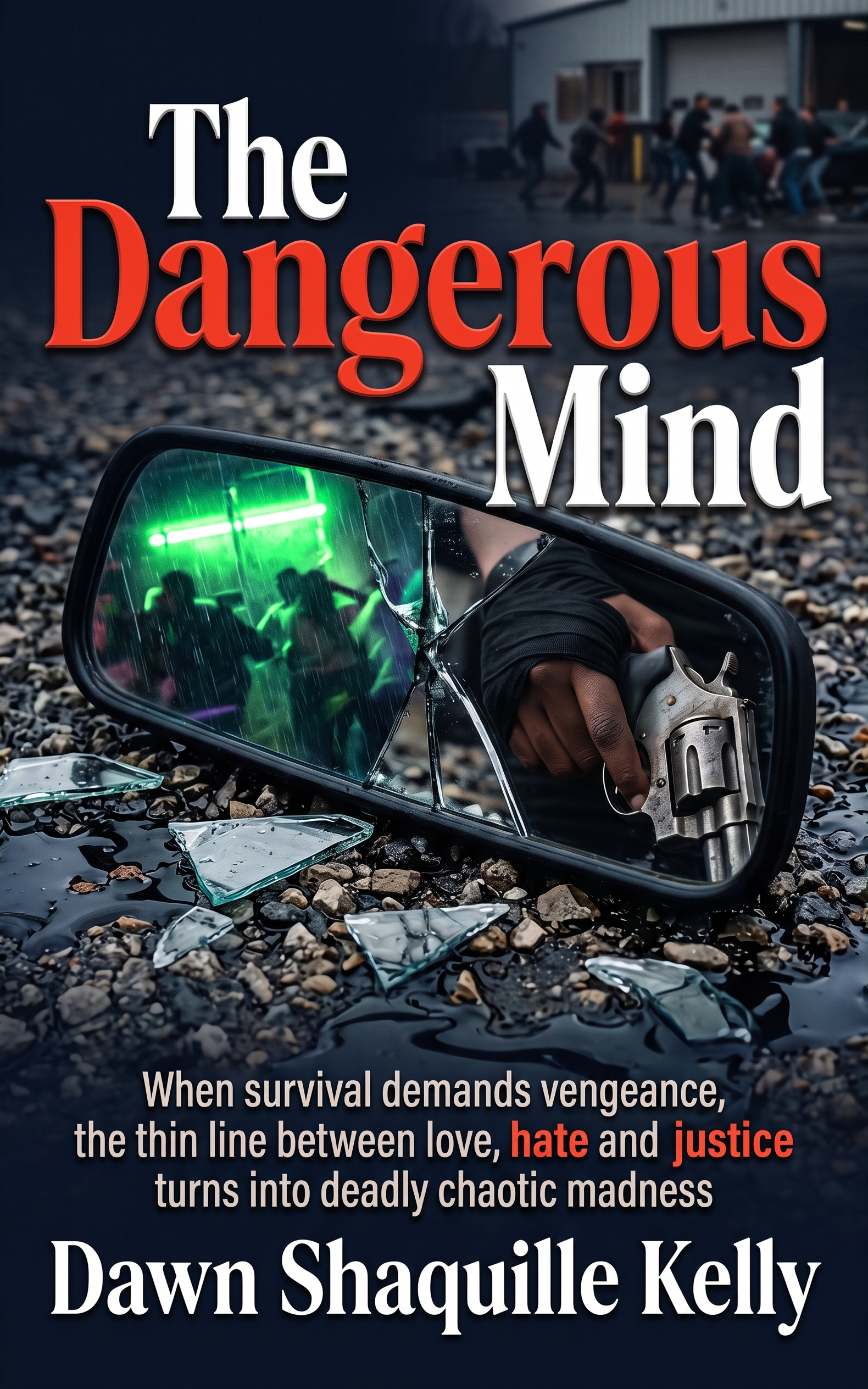 The Dangerous Mind