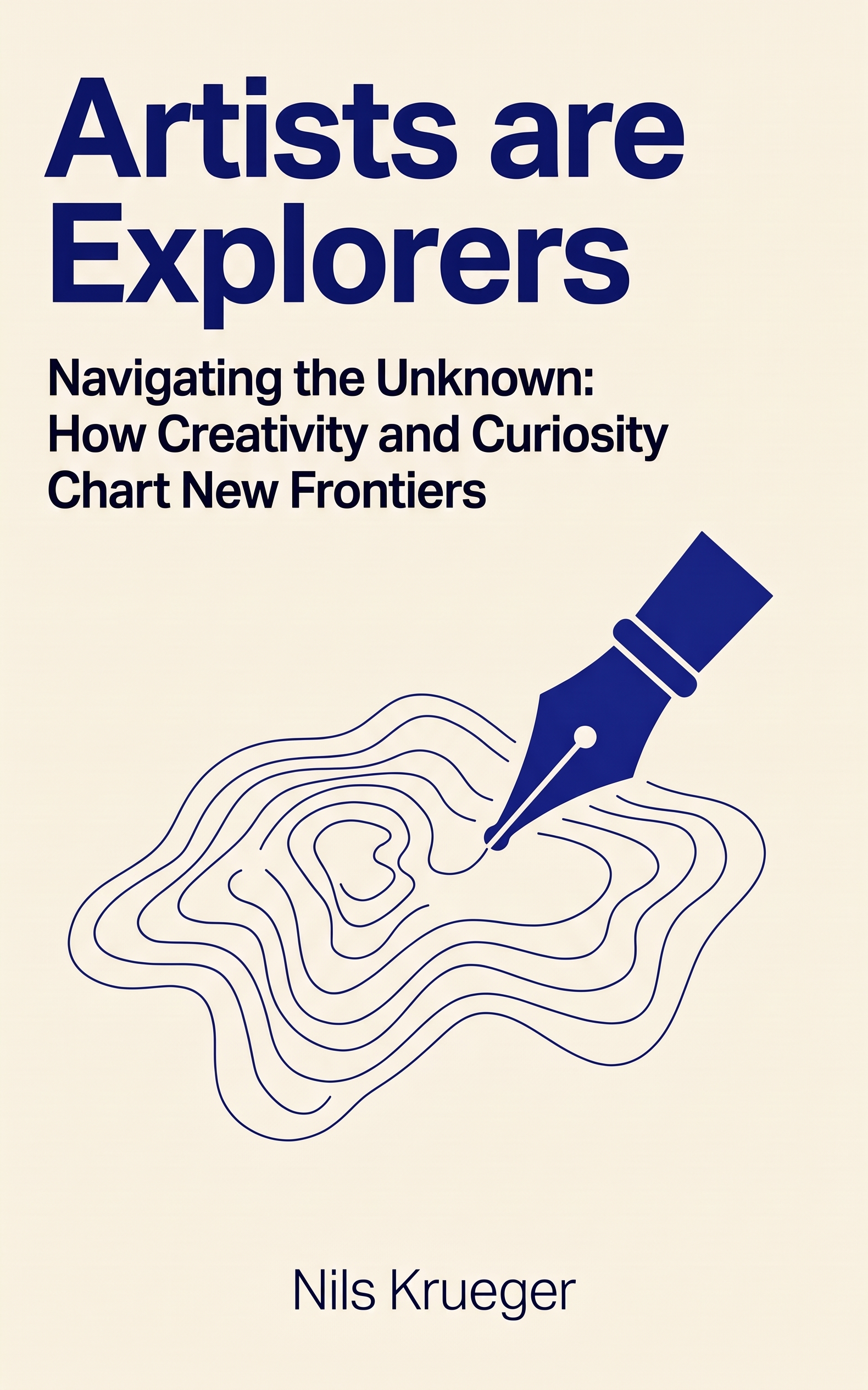 Artists are Explorers
