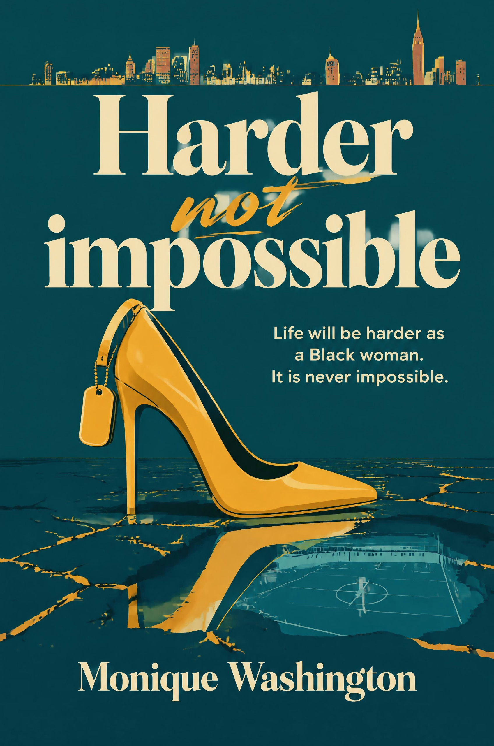 Harder not impossible