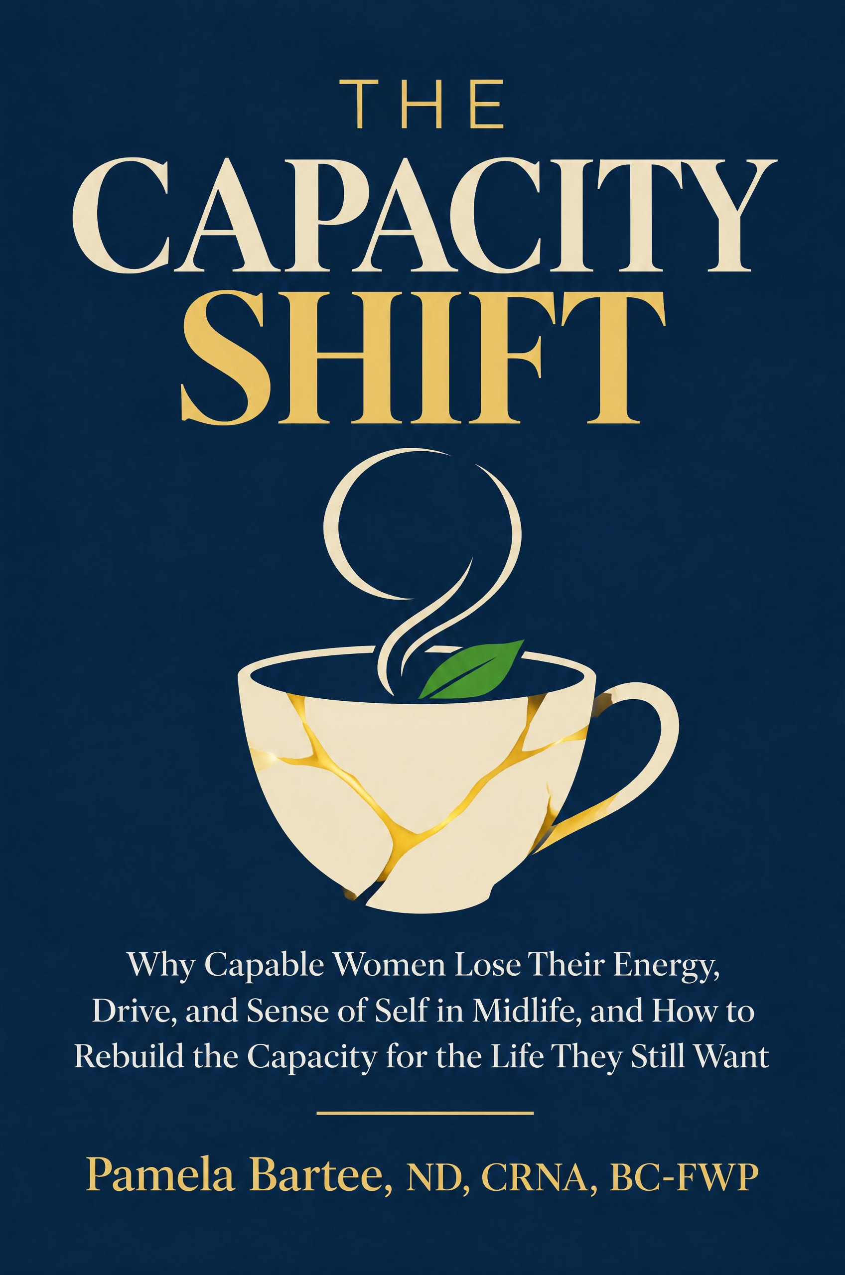 THE CAPACITY SHIFT