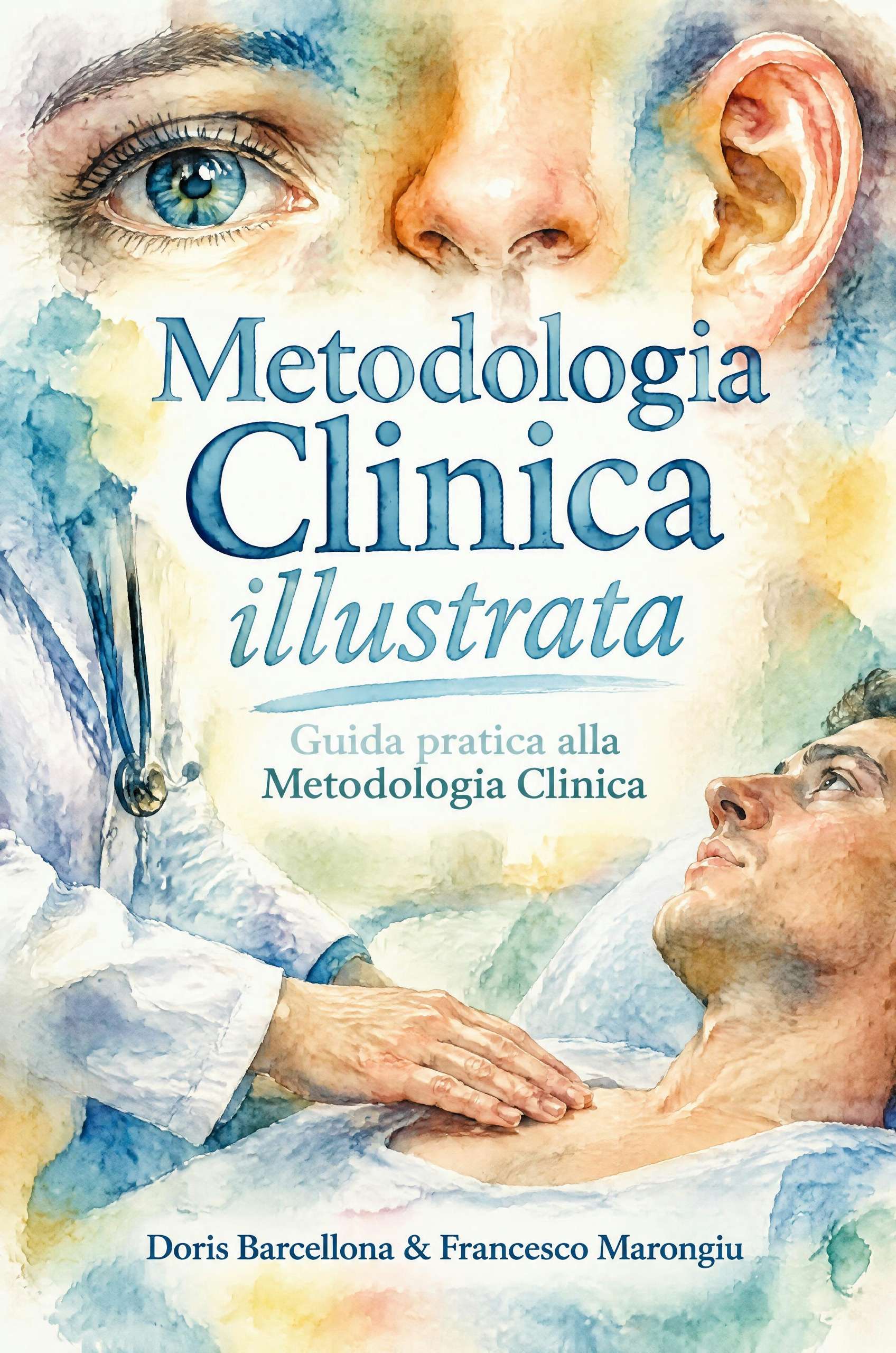 Metodologia Clinica illustrata