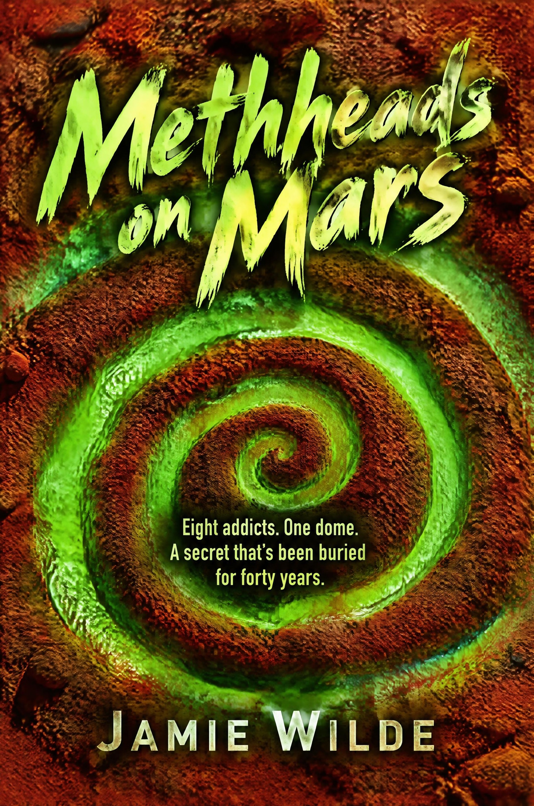 Methheads on Mars