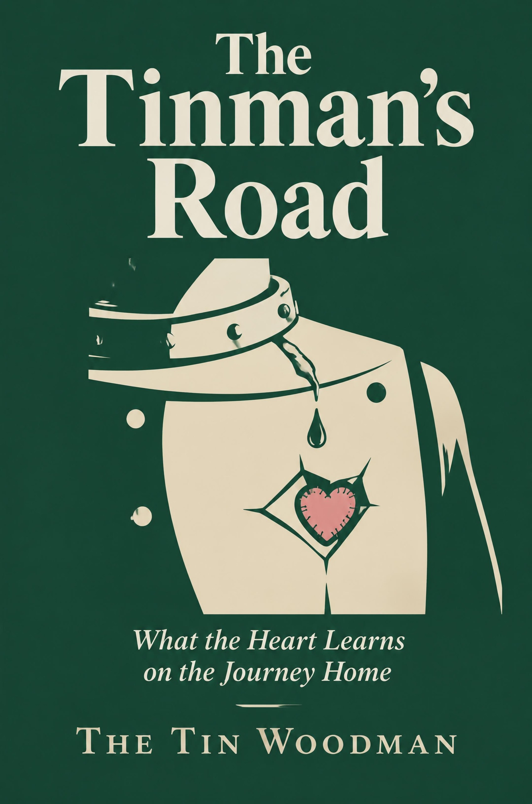 The Tinman’s Road