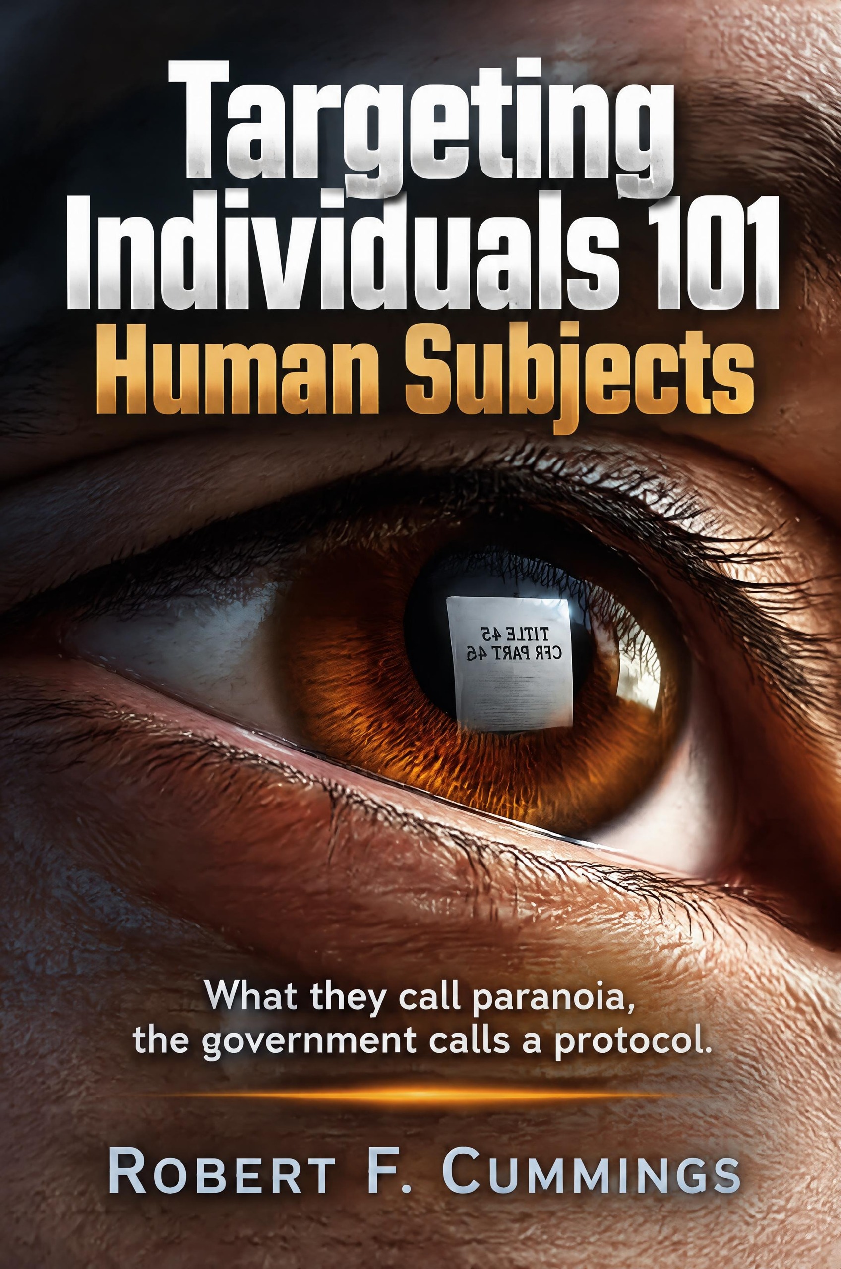 Targeting Individuals 101 Human Subjects